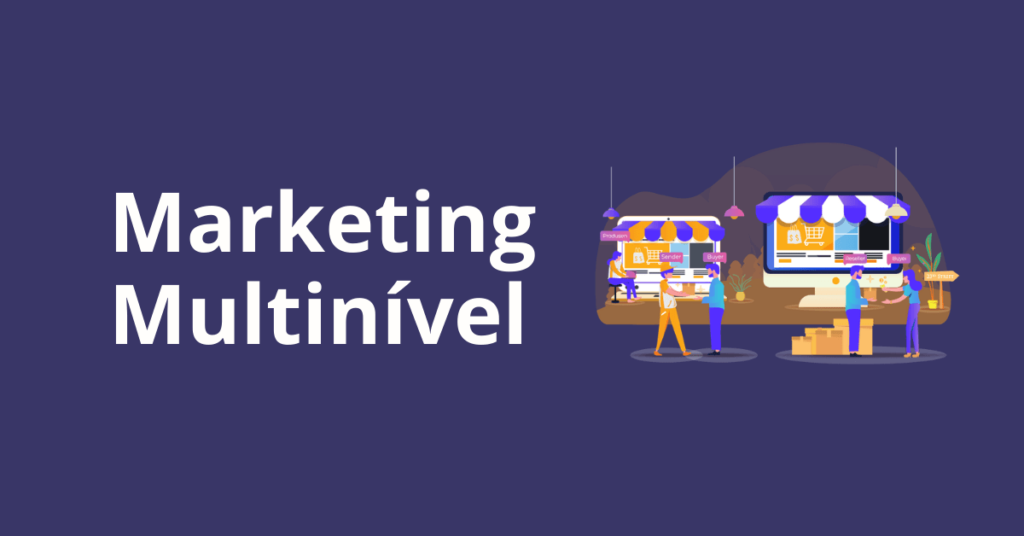 Empreender com Marketing Multinivel